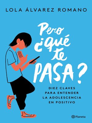 Pero ¿qué te pasa? - ebook